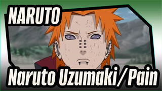 [NARUTO] Chỉnh sửa - Naruto Uzumaki VS Pain