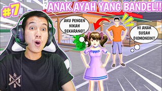 DRAMA SAKURA!! AKU TIDAK SAYANG  AYAH|| PART 7 - KUMPULAN LIKE SAKURA SCHOOL SIMULATOR LUCU