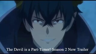 The Devil is a Part-Timer! Season 2 New Trailer