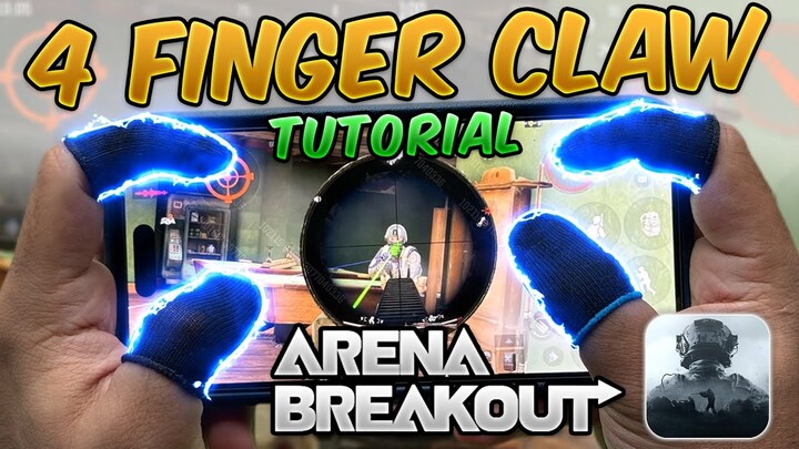 4 Finger Claw Guide for Arena Breakout (Guide/Tutorial for beginners) Tips and Tricks