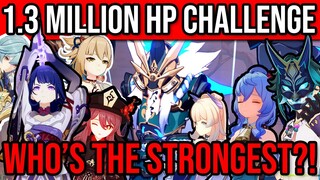 1.3 MILLION HP CHALLENGE! WHO'S THE BEST DPS?! 16 Popular Teams! Genshin Impact