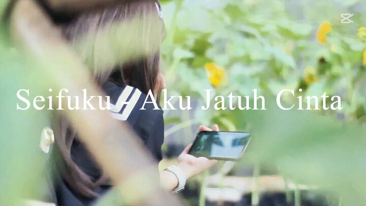 Seifuku - Aku Jatuh Cinta [MV]