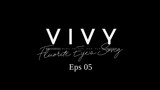 VIVY: Fluorite Eye's Song Eps 05 [sub indo]