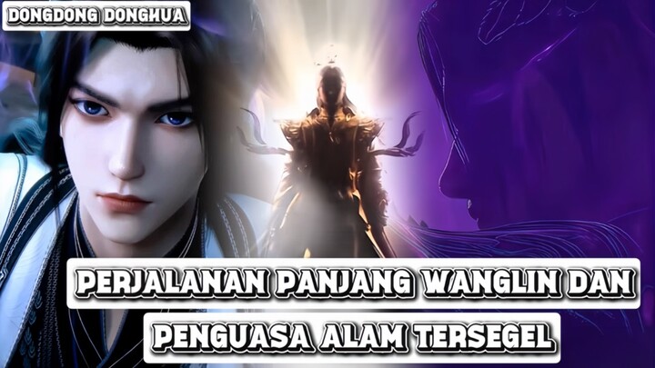 WANGLIN AKHIRNYA MENGETAHUI SOSOK ASLI DI BALIK MANIK PENENTANG SURGA ‼️ REVIEW RENEGADE IMMORTAL ‼️