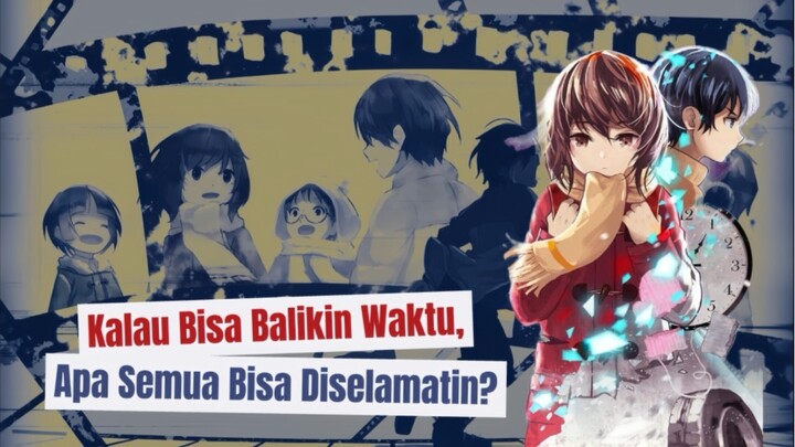 Punya Kekuatan Balikin Waktu, Tapi Tetap Gagal Nyelamatin Semua Orang | ERased