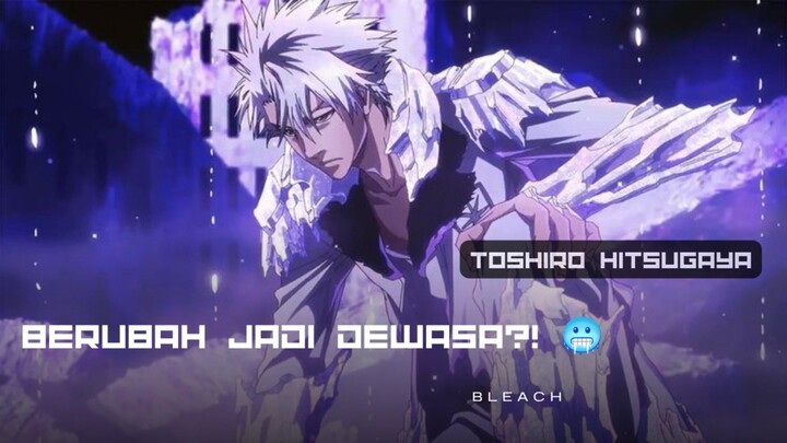 Detik-Detik Toshiro Hitsugaya Berubah Menjadi Wujud Dewasa 🫣