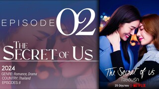 The Secret of Us Episode 2