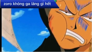 Zoro không galăng gì hết #anime #onepiece