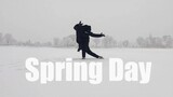 雪中跳防弹少年团春日Spring Day 这味有点太冲了