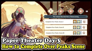 Genshin Impact Paper Theater Day 3 Event Guide | Over Peaks Scene I, II, III Puzzle Solutions