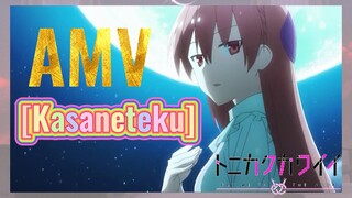 [Kasaneteku] AMV