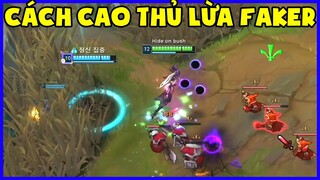 Đây chính là cách cao thủ lừa Faker, Đi rừng mà quên đem trừng phạt tại giải LPL