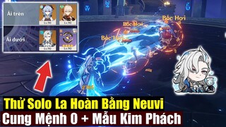 Thử Dùng Neuvillette Solo La Hoàn Cầm Mẫu Kim Phách - Tự Làm Tự Ăn Quá Lỗi