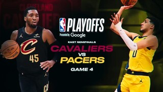 #1 CAVALIERS at #4 PACERS _ FULL GAME 4 HIGHLIGHTS _ May 11, 2025