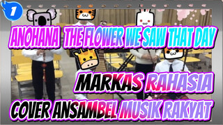 The Flower We Saw That Day | ED: Markas Rahasia (Cover Ansambel Musik Rakyat)_1