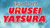 Urusei Yatsura (Sub) Episode 129