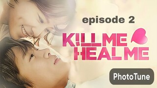 KILL ME HEAL ME -ep02