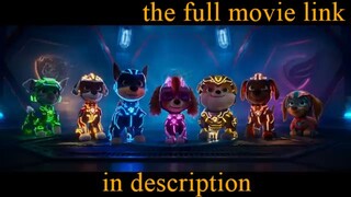 PAW Patrol- The Mighty Movie - watch the full movie in description