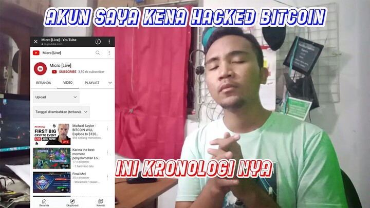 AKUN YOUTUBE SAYA KENA HACKED BITCOIN JADI LIVE STREAMING