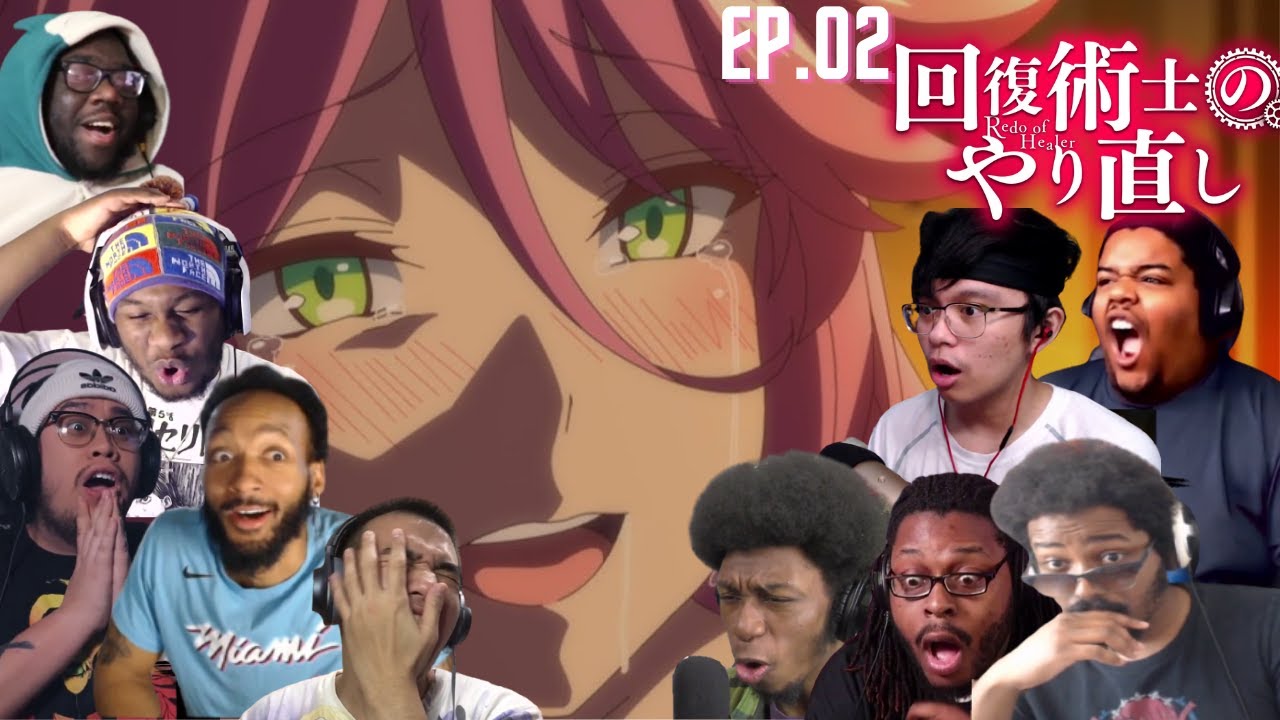 HEAL ! REDO OF HEALER EPISODE 02 BEST REACTION COMPILATION UNCENSORED /  CENSORED - BiliBili