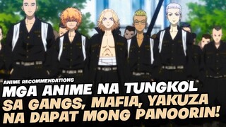 TOP 5 ANIME NA TUNGKOL SA GANG, MAFIA, YAKUZA NA DAPAT MONG PANOORIN!