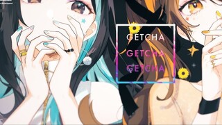 【Duo】GETCHA! _ Được che chở bởi Thần sư tử レオナ×花铗キョウ【Giga & KIRA】