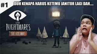 DI MANA-MANA JANITOR SENANG 😂 - Little Nightmare Dlc The Hideaway Part 1