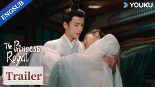[ENGSUB] EP13 Trailer: Li Rong wants to protect the innocent people | The Princess Royal | YOUKU
