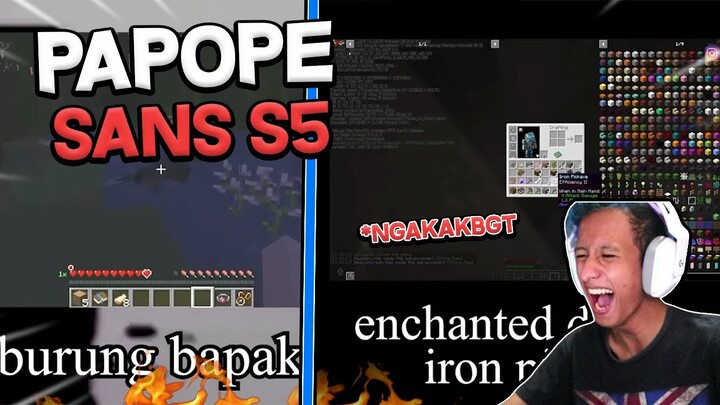 MOMENT NGAKAK SANS SMP SEASON 5 PADA KAGET SEMUA WKWK - REACTION MEME PAPOPE