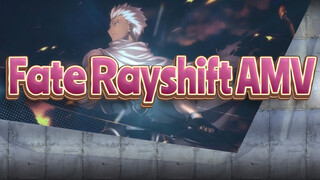 Rayshift | Fate Stay Night AMV