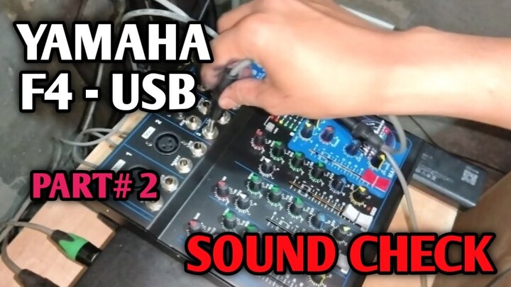 PART#2 Unboxing - Yamaha F4- USB 4 Channel Bluetooth/USB Mixer From Shopee