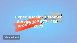 Full List of Expedia Customer Service® Contact Numbers in  : A Ultimate step by step Guide
