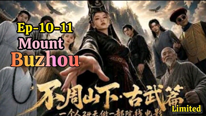 Mount Buzhou Ep-10-11 Sub Indo