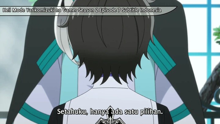 Episode 7 [S2] - Hell Mode Yarikomizuki no Gamer wa Hai Settei no Isekai de Musou suru SUB INDO