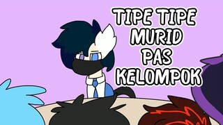 TIPE TIPE MURID PAS KERJA KELOMPOK
