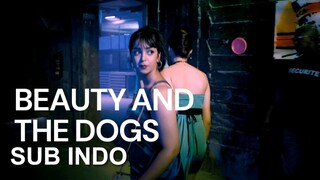 Beauty and the Dogs (2017) SUB INDO