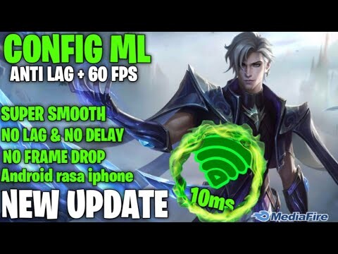 UPDATE!!CONFIG ML||60 FPS ANTI LAG + BOOSTER PING SUPER SMOOTH RASA IPHONE & PATCH TERBARU