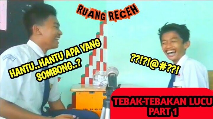 Tebak-Tebakan Lucu (Ruang Receh) Receh Battle Vol.1
