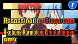 [Assassination Classroom] There Is True Love Between Akabane Karma and Shiota Nagisa~_1