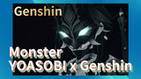 Monster YOASOBI x Genshin