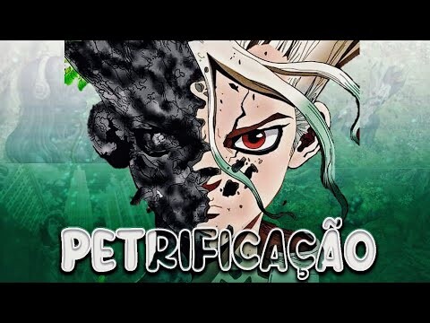 Explicando a Petrificação de Dr. Stone