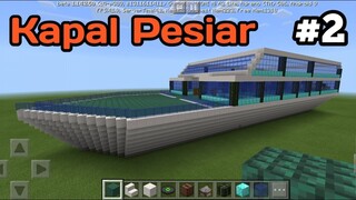 Kapal pesiar terbesar di minecraft