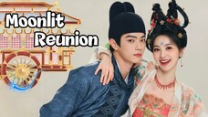 EP 01 • Moonlit-Reunion (Thai-Sub)