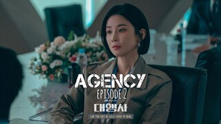 AGENCY episode 2 "rahasia di balik kekuasaan "