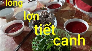 Biển nguyễn ngọc.tiết canh lợn.sụn và vách ngăn đánh tiết ăn ròn ngọt.cả quán nể luôn