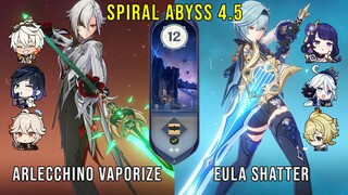 C0 Arlecchino Vaporize and C1 Eula Shatter - Genshin Impact Abyss 4.5 - Floor 12 9 Stars