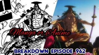 MANGA OR ANIME | PUAS ??? | BREAKDOWN ONE PIECE EPISODE 962 | USAI REVIEW ONE PIECE 1004