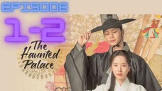 Haunted ⛩️🏯 Week 1 (Combined episode 1-2)