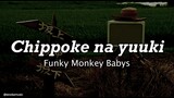 Funky Monkey Babys - Chippoke na Yuuki (ちっぽけな 勇気) Rom, Eng and Indo Translation Lyrics
