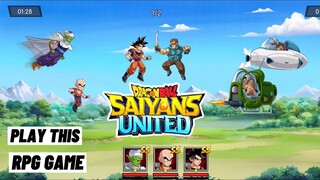 Play This Game! Dragon Ball Saiyans United Gameplay iOS Android
